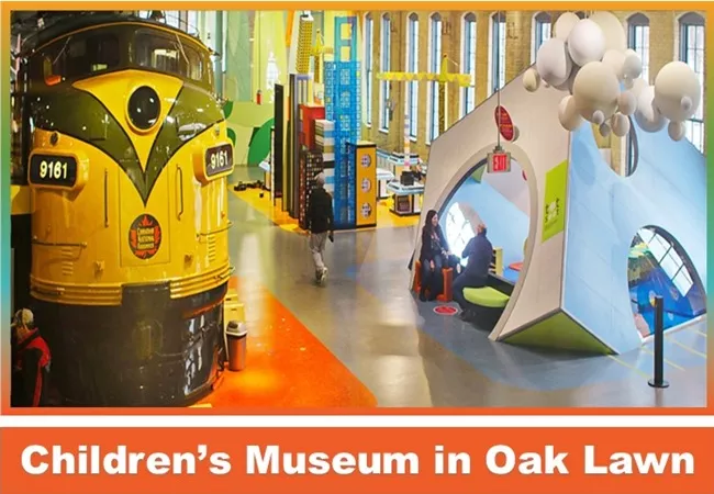 childrens museum in oak lawn