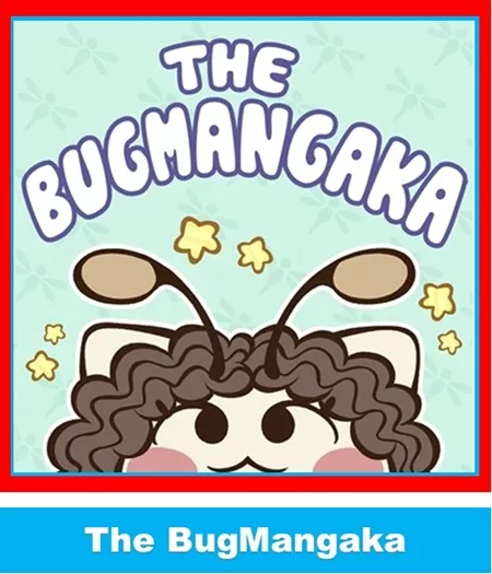 The BugMangaka - Kyle Robateau