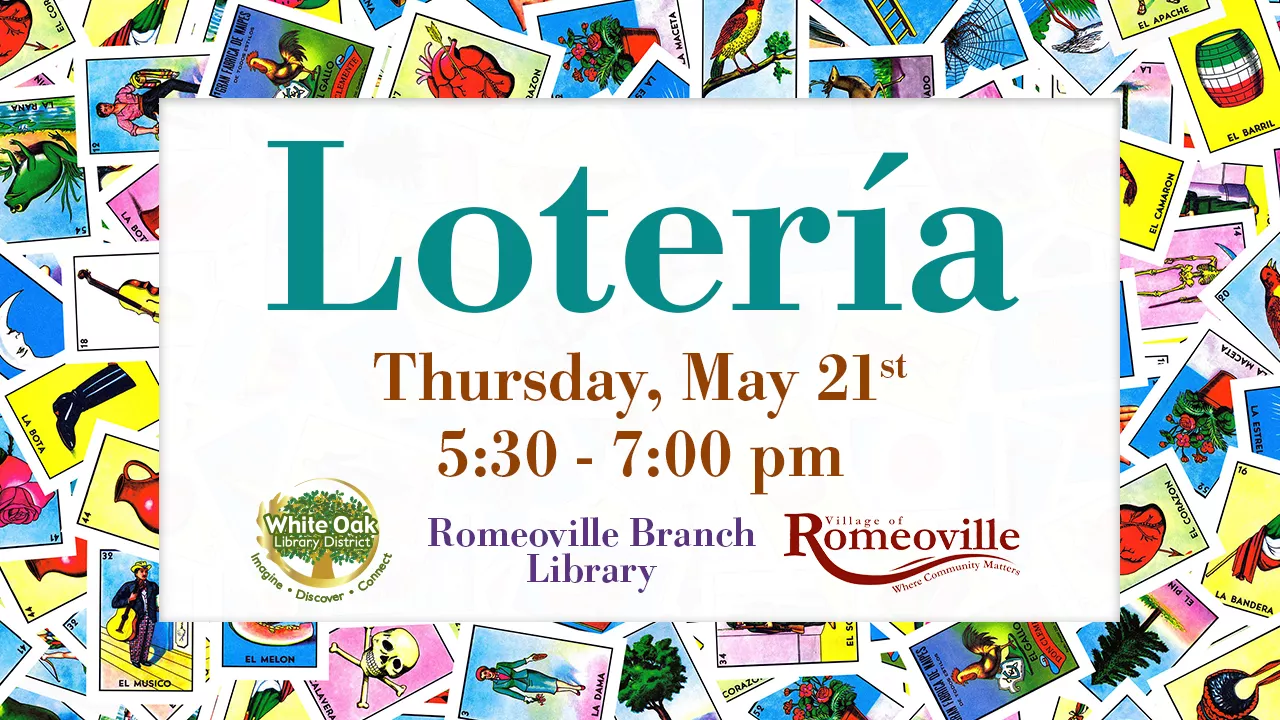 Loteria program on Thursday, May 21, 2026 5:30pm–7:00pm