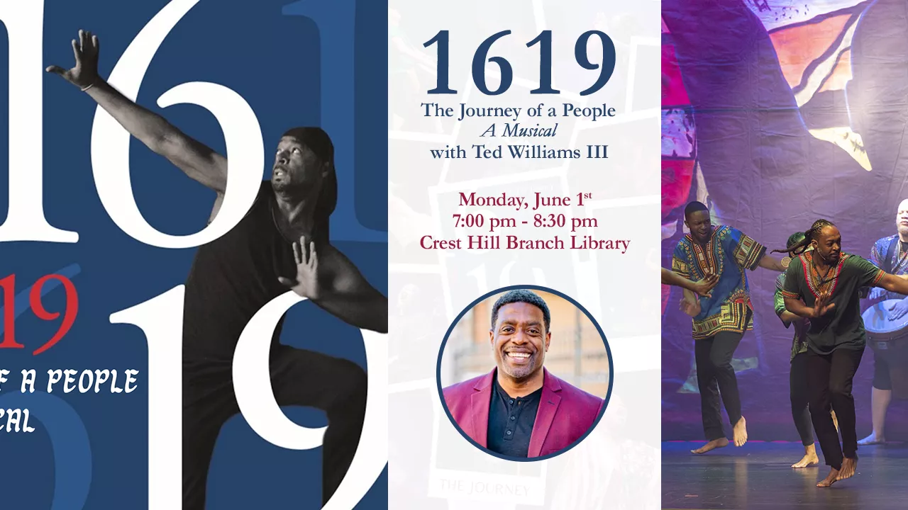 1619: The Journey of a People-A Musical by Ted Williams III