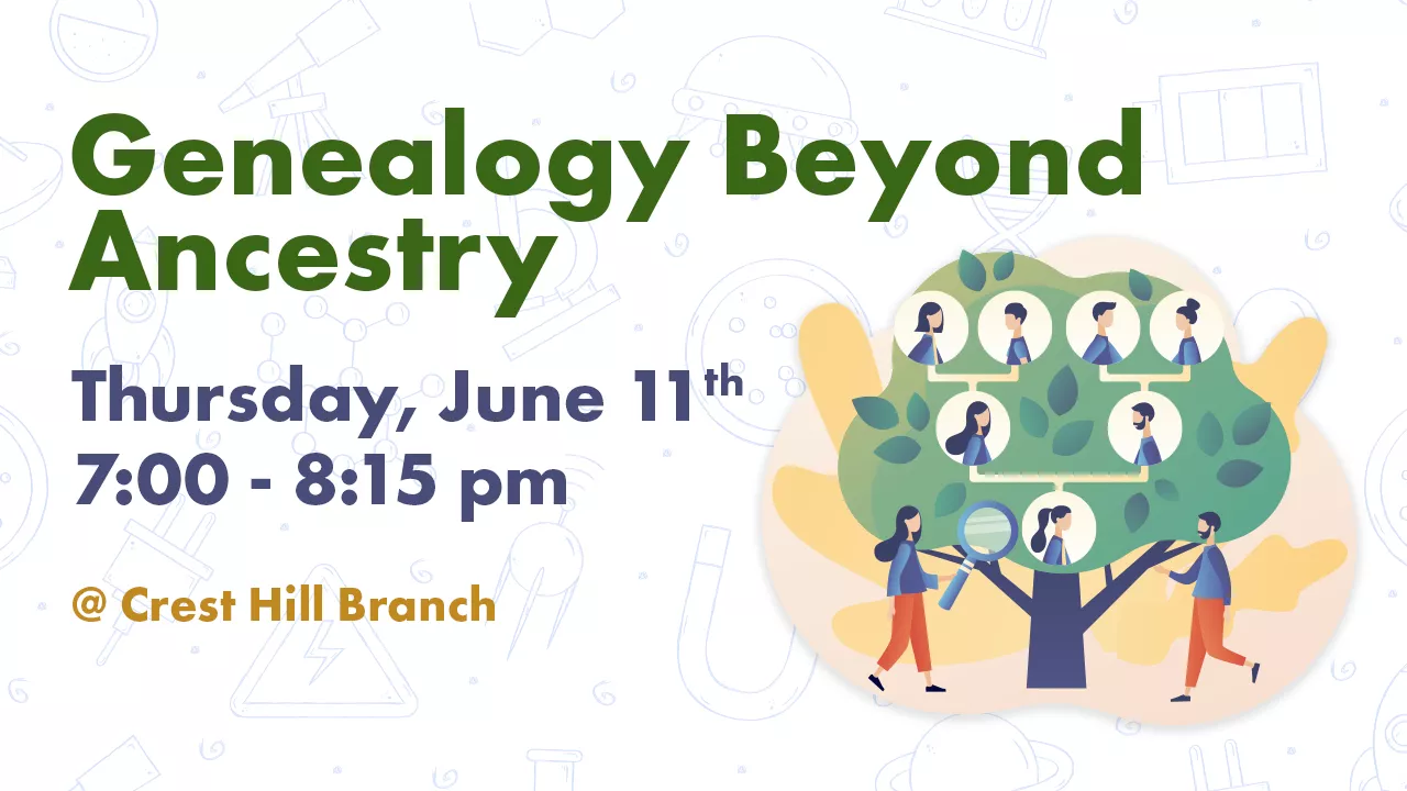 Genealogy Beyond Ancestry